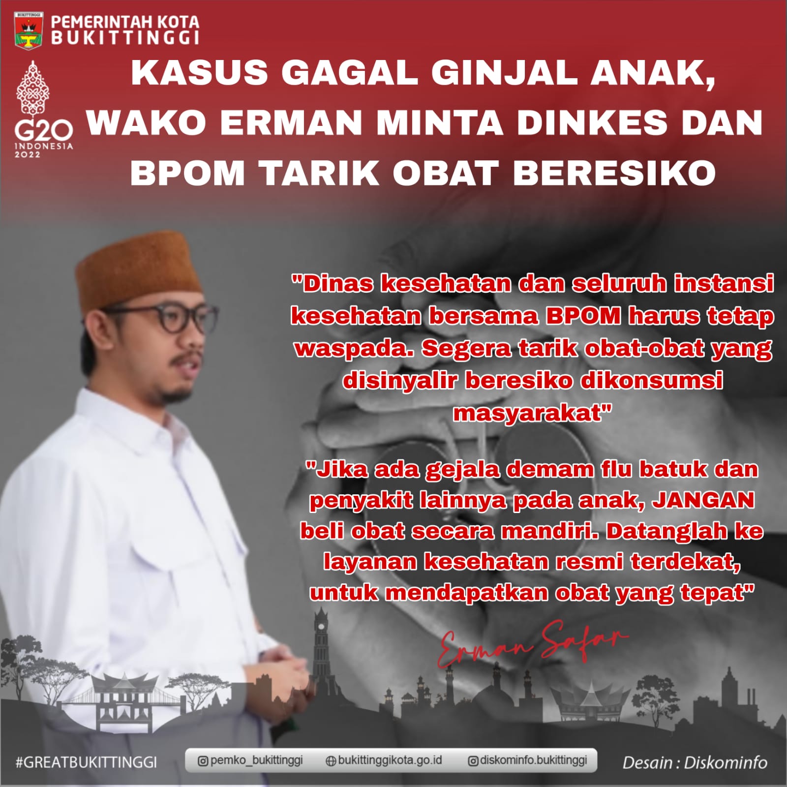 Kasus Gagal Ginjal Akut, Wako Erman : Waspada !