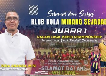 Kado Terindah Buat Pj. Wako Rida Ananda, Club Bola Asal Payakumbuh Minang Sejagad Sukses Juarai International Youth Football Tournament Di Kepri