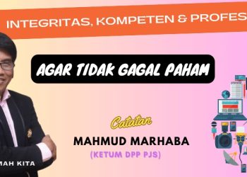 Agar Tidak Gagal Faham, Ini Catatan Ketum DPP PJS Terkait UKW