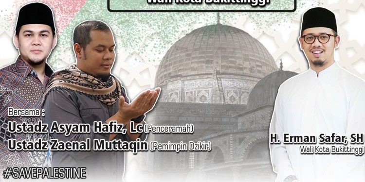 SAVEPALESTINE, Wako Erman Ajak Masyarakatnya Untuk Dzikir dan Doa Bersama
