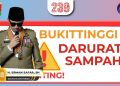 Darurat Sampah..!! Bukittinggi Sementara Waktu Lakukan Nego ke Kabupaten Agam dan Kota Padang