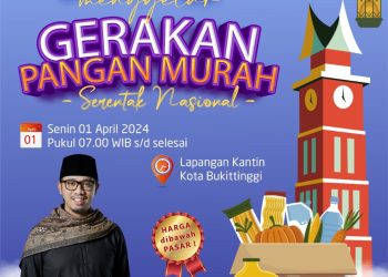 Pemerintah Kota Bukittinggi Himbau Masyarakat Ikuti Gerakan Pangan Murah