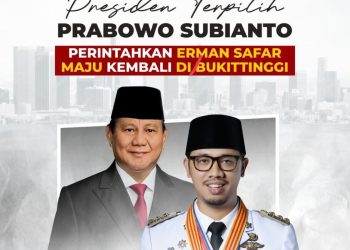 Prabowo Subianto Perintahkan Erman Safar Maju Kembali di Bukittinggi